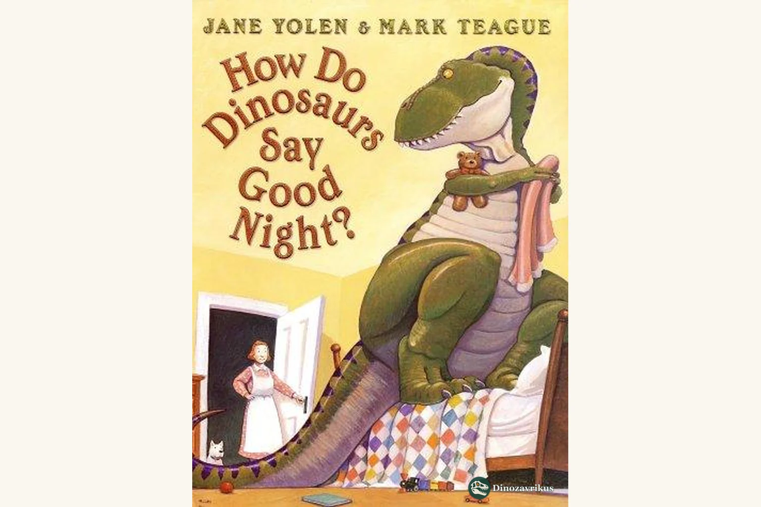 English cover artwork for How Do Dinosaurs Say Good Night?