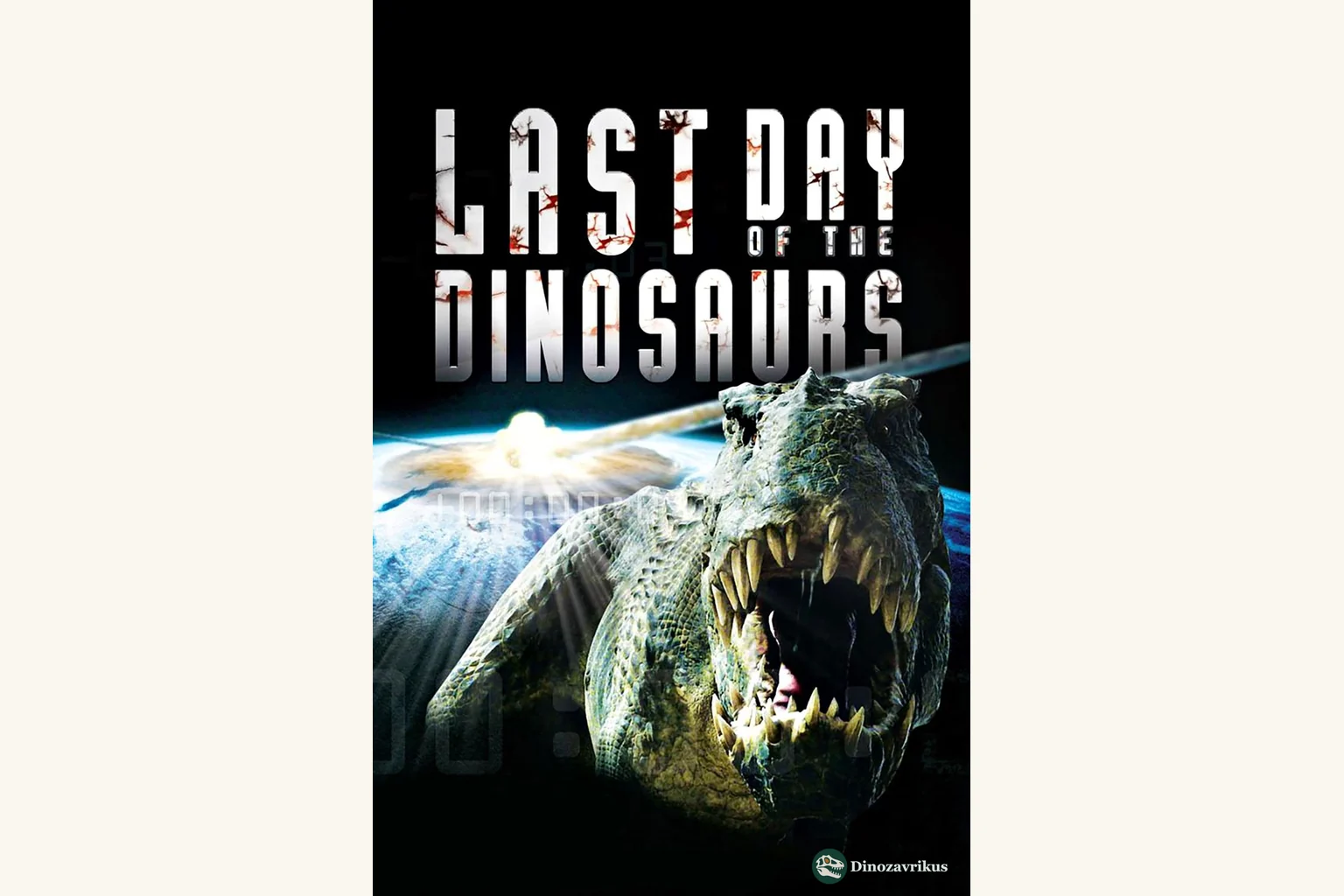 English-language cover artwork for Last Day of the Dinosaurs