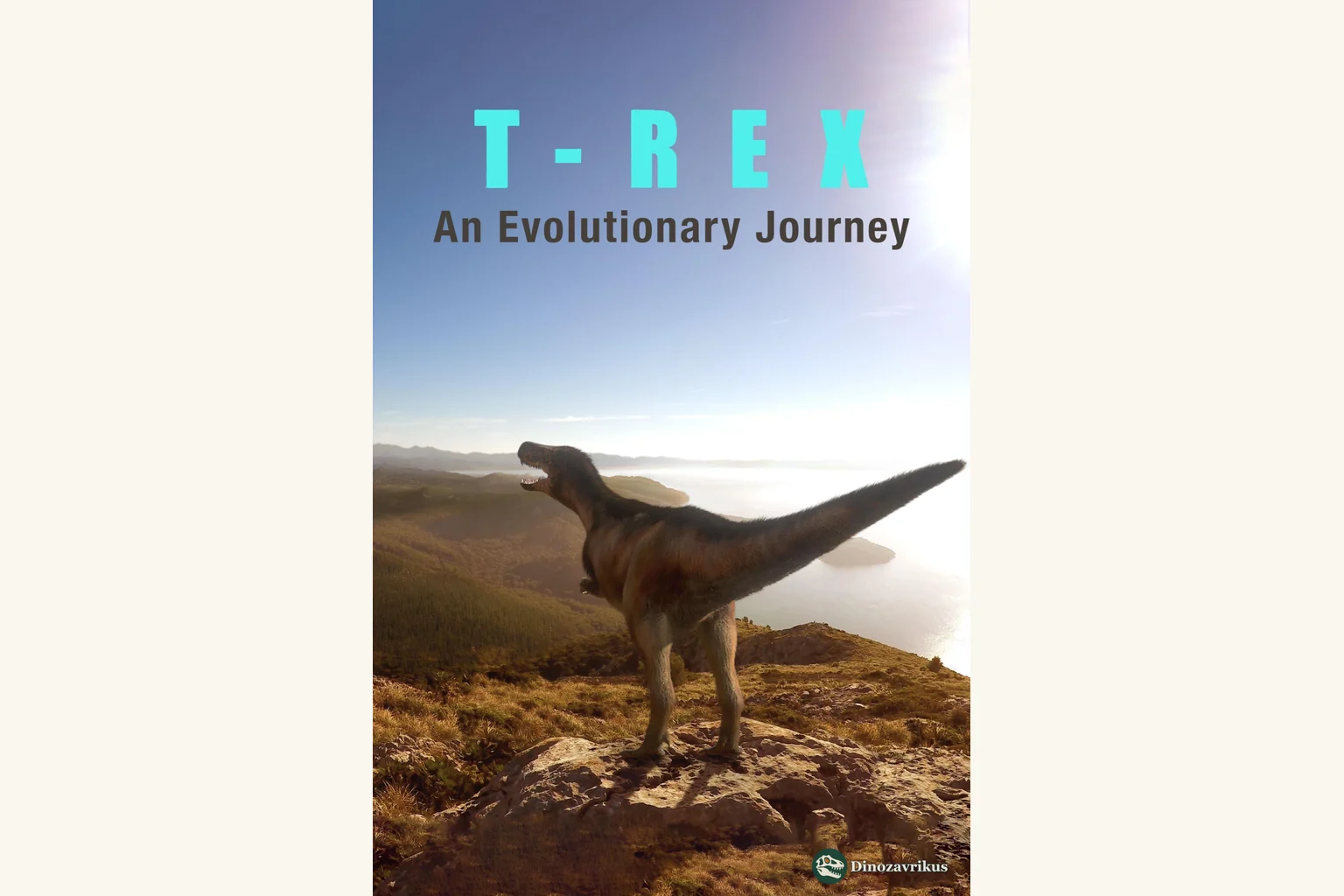 English cover artwork for T. rex: An Evolutionary Journey