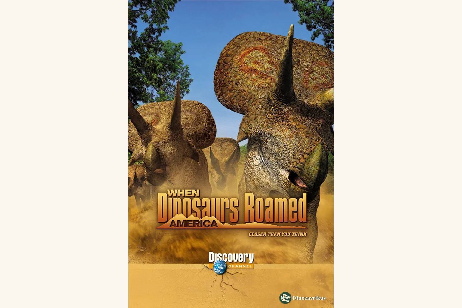 English poster art for When Dinosaurs Roamed America (2001)